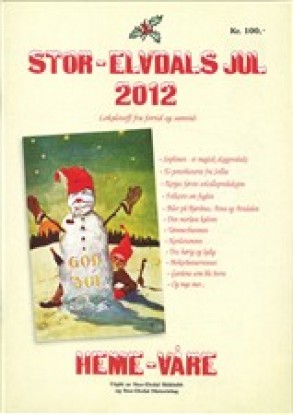 Stor-Elvdals jul 2012 Forside av Heme Våre